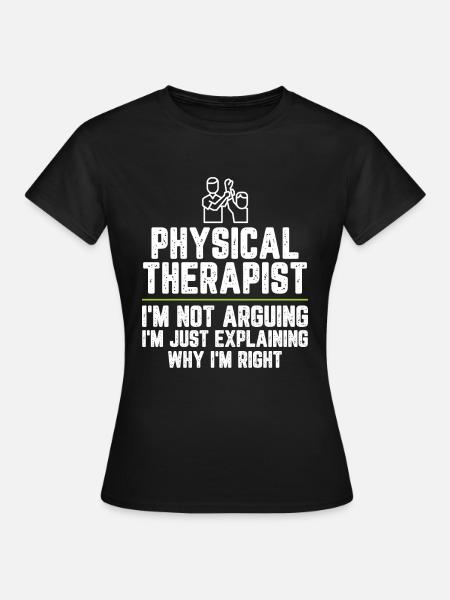 Fysiotherapeut Ik beweer niet dat ik gewoon ben - Vrouwen T-shirt - zwart