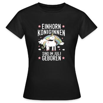 Juli Geburtstag Freundin Einhorn - Frauen T-Shirt - Schwarz - Vorne - AI Model Female 172 dark (172cm)