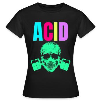 ACID Partymodus! - Frauen T-Shirt - Schwarz - Vorne - AI Model Female 172 dark (172cm)