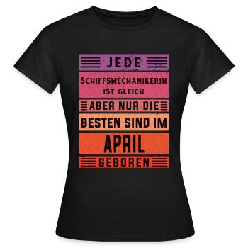 Motorenwärter Geburtstag April geboren - Frauen T-Shirt - Schwarz - Vorne - AI Model Female 172 dark (172cm)