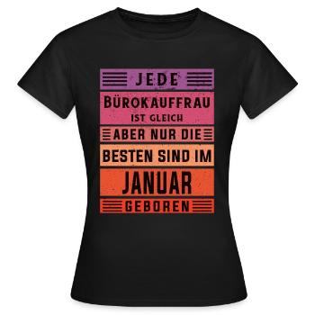 Angestellter Geburtstag Januar geboren - Frauen T-Shirt - Schwarz - Vorne - AI Model Female 172 dark (172cm)