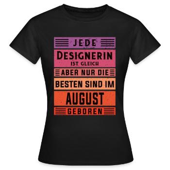 Illustrator Geburtstag August geboren Designerin - Frauen T-Shirt - Schwarz - Vorne - AI Model Female 172 dark (172cm)