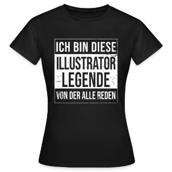 Designer Geburtstag geboren Legende Illustrator - Frauen T-Shirt - Schwarz - Vorne - AI Model Female 172 dark (172cm)
