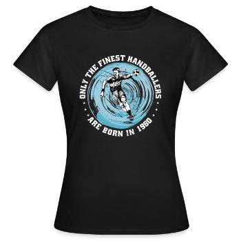 Handballeur Handballeur né en 1980 - T-shirt Femme - noir - Devant - AI Model Female 172 dark (172cm)
