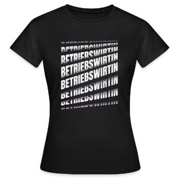 BWL Spruch Betriebswirtin - Frauen T-Shirt - Schwarz - Vorne - AI Model Female 172 dark (172cm)