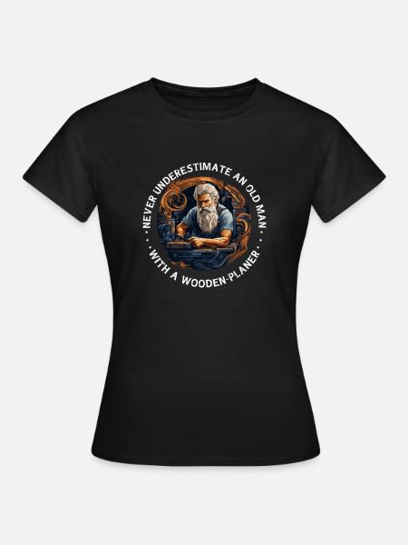 Handwerker Zimmermann-Holzarbeit Zimmerer - Frauen T-Shirt - Schwarz