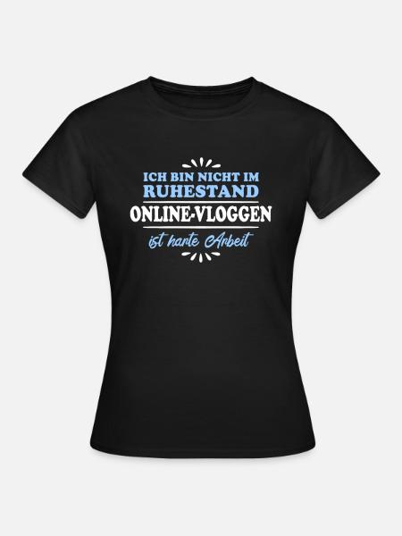 Ruhestand Rentner Pensioner Online-Vlogger - Dame-T-shirt - sort