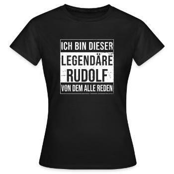 Je suis cette légende pour Rudolf - T-shirt Femme - noir - Devant - AI Model Female 172 dark (172cm)
