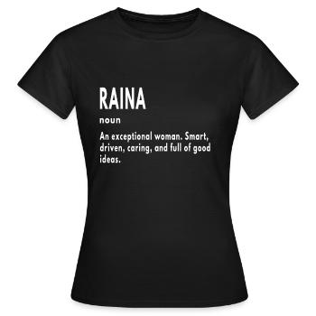 Raina Gifts Noun An Exceptional Woman - Women's T-Shirt - black - Front - AI Model Female 172 dark (172cm)