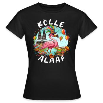 Karneval Köln Kölle Alaaf Flamingo Weiberfastnacht - Frauen T-Shirt - Schwarz - Vorne - AI Model Female 172 dark (172cm)