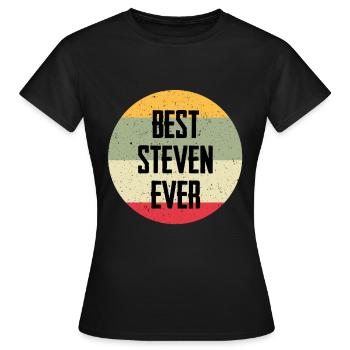 Best Steven Ever - Women's T-Shirt - black - Front - AI Model Female 172 dark (172cm)