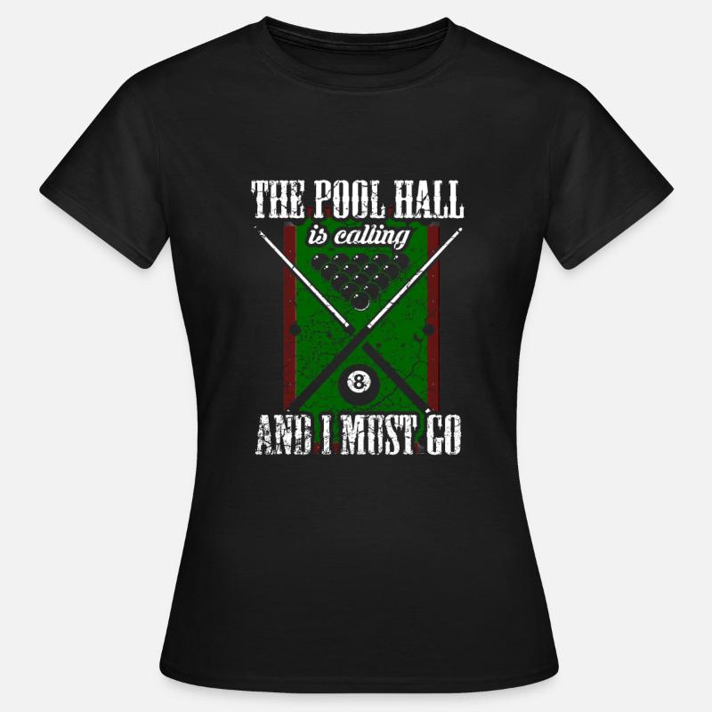 Pool Billard Poolbillard - Frauen T-Shirt - Schwarz