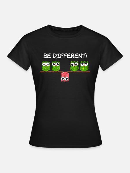 Different Speziell Einzigartig Einmalig Anders - Frauen T-Shirt - Schwarz