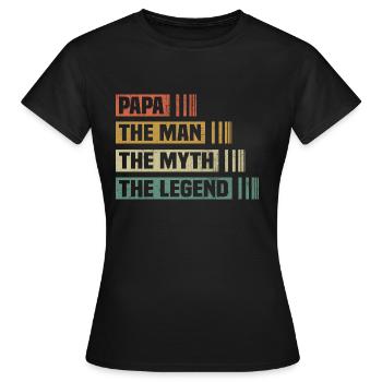 Papa Man Mythos Legende - Frauen T-Shirt - Schwarz - Vorne - AI Model Female 172 dark (172cm)