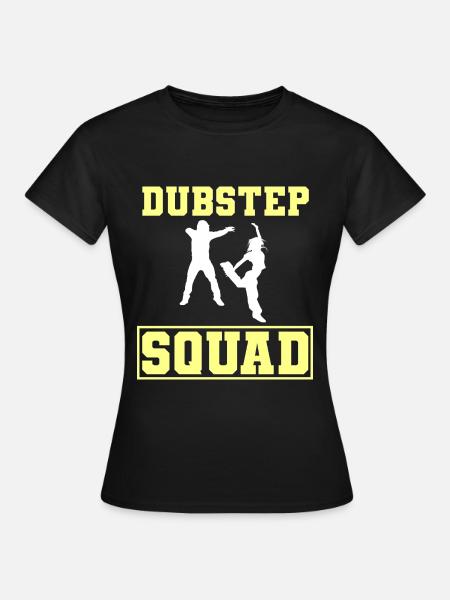 Dubstep-Liebhaber Tanz-Entertainer - Frauen T-Shirt - Schwarz
