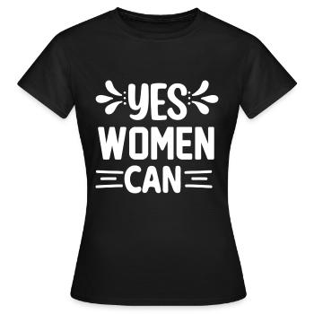 Yes Women Can - Frauen T-Shirt - Schwarz - Vorne - AI Model Female 172 dark (172cm)