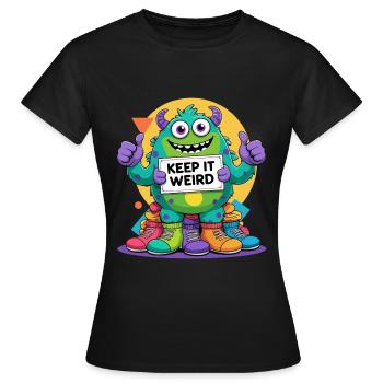 Keep It Weird - Monstre coloré - T-shirt Femme - noir - Devant - AI Model Female 172 dark (172cm)