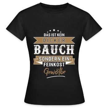 This is not a thick belly - Women's T-Shirt - black - Front - AI Model Female 172 dark (172cm)