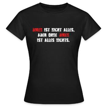 Ohne Biken ist alles nichts - Frauen T-Shirt - Schwarz - Vorne - AI Model Female 172 dark (172cm)