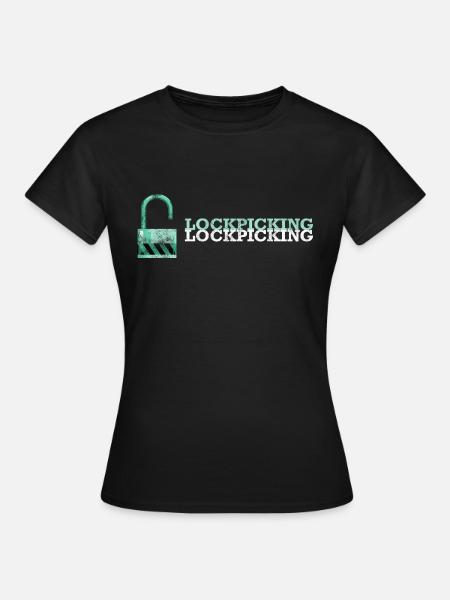 Lockpicking Lockpicking lockpicking - Frauen T-Shirt - Schwarz