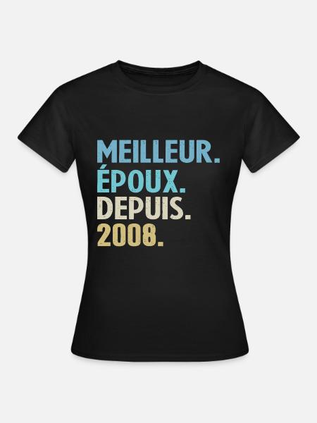 Meilleur Époux Depuis 2008 - T-shirt Femme - noir