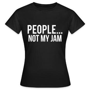 Les gens ne sont pas ma confiture T-shirt drôle de sarcasme - T-shirt Femme - noir - Devant - AI Model Female 172 dark (172cm)