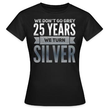 Mariage en argent Mariage en argent Cadeau de 25 ans - T-shirt Femme - noir - Devant - AI Model Female 172 dark (172cm)
