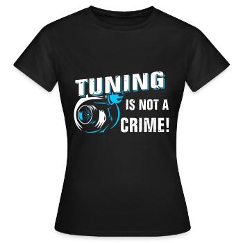 Auto Tuning ist kein Verbrechen - Frauen T-Shirt - Schwarz - Vorne - AI Model Female 172 dark (172cm)