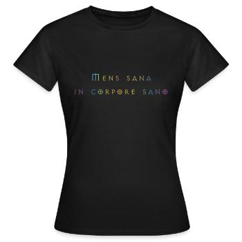 Mens sana incorpore sano - Frauen T-Shirt - Schwarz - Vorne - AI Model Female 172 dark (172cm)