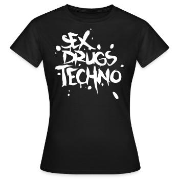Sex Drugs & Techno - Women's T-Shirt - black - Front - AI Model Female 172 dark (172cm)