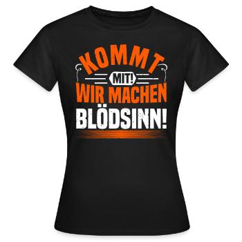 Faire des bêtises, dire drôle, faire des bêtises - T-shirt Femme - noir - Devant - AI Model Female 172 dark (172cm)