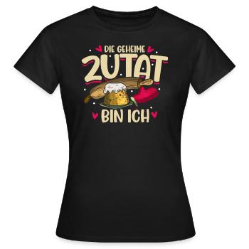 Die Geheime Zutat, Konditor, Bäckerei Bäcker - Frauen T-Shirt - Schwarz - Vorne - AI Model Female 172 dark (172cm)