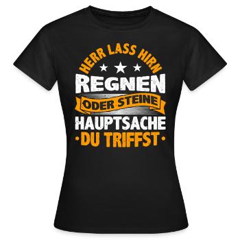 Sarkasmus, Herr lass Hirn regnen, Sarkastisch - Frauen T-Shirt - Schwarz - Vorne - AI Model Female 172 dark (172cm)