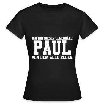Paul Name Design - Frauen T-Shirt - Schwarz - Vorne - AI Model Female 172 dark (172cm)