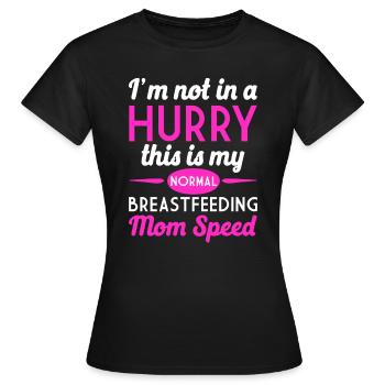 Allaitement Pas pressé Mère qui allaite normale - T-shirt Femme - noir - Devant - AI Model Female 172 dark (172cm)