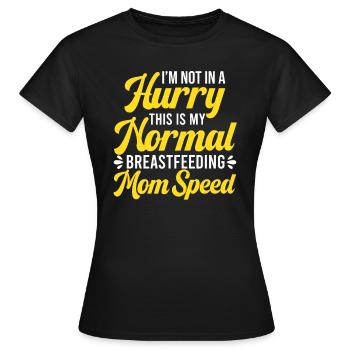 Allaitement Pas pressé Mère qui allaite normale - T-shirt Femme - noir - Devant - AI Model Female 172 dark (172cm)