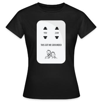 Socket Jokes Grounded Strict Parents Puns - Women's T-Shirt - black - Front - AI Model Female 172 dark (172cm)