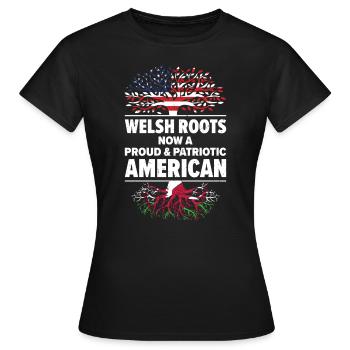 Geboren in Walisisch Wales Amerikanisch USA - Frauen T-Shirt - Schwarz - Vorne - AI Model Female 172 dark (172cm)