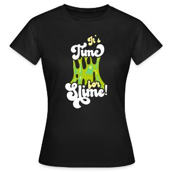 Slime Puddle Cool Cute Adorable for Slime Maker - Women's T-Shirt - black - Front - AI Model Female 172 dark (172cm)
