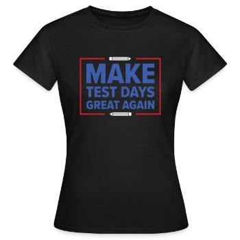 Jour de test Enseignant Test Day School Staar Test - T-shirt Femme - noir - Devant - AI Model Female 172 dark (172cm)