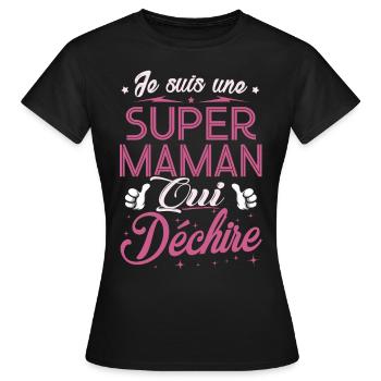 T-Shirt Muttertag - Super Mama, die reißen - Frauen T-Shirt - Schwarz - Vorne - AI Model Female 172 dark (172cm)
