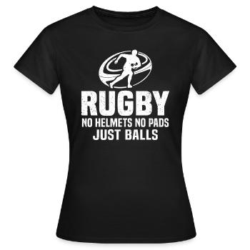 rugby no helmets no pads just balls - Women's T-Shirt - black - Front - AI Model Female 172 dark (172cm)