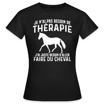 j'ai juste besoin d aller faire du cheval - T-shirt Femme - noir - Devant - AI Model Female 172 dark (172cm)