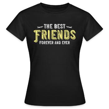 meilleurs amis pour toujours amis pour toujours - T-shirt Femme - noir - Devant - AI Model Female 172 dark (172cm)