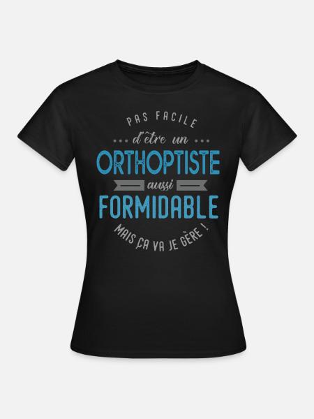 orthoptiste formidable - T-shirt Femme - noir