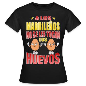 Die Madrider rühren ihre Eier nicht an - Frauen T-Shirt - Schwarz - Vorne - AI Model Female 172 dark (172cm)