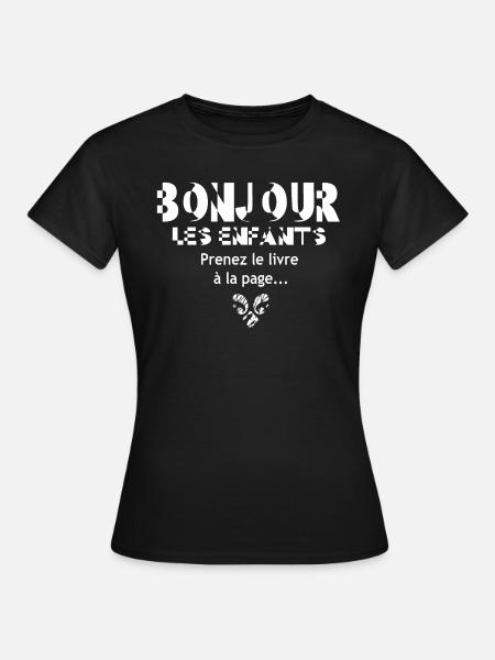 Bonjour les enfants - Frauen T-Shirt - Schwarz