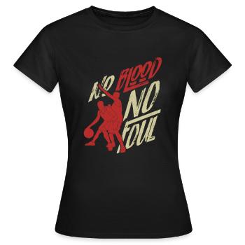 No Blood No Foul - Basketball Referee Dunk - Women's T-Shirt - black - Front - AI Model Female 172 dark (172cm)