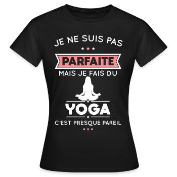 Je ne suis pas parfaite mais je fais du yoga - T-shirt Femme - noir - Devant - AI Model Female 172 dark (172cm)