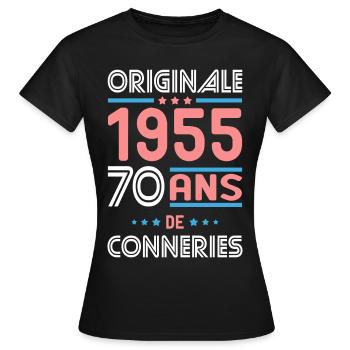 Anniversaire 70 ans - Originale 1955 - Conneries - T-shirt Femme - noir - Devant - AI Model Female 172 dark (172cm)